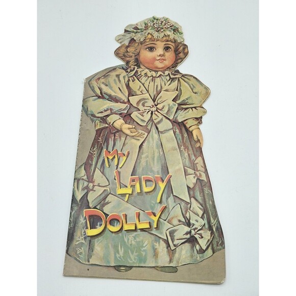 Vintage Victorian 1880 Raphael Tuck Die cut Nursery Rhyme Book MY LADY DOLLY - Picture 1 of 5